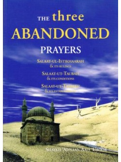 The Three Abandoned Prayers